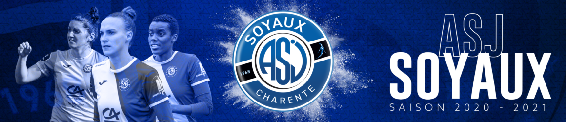 L’équipe féminine de football – ASJ Soyaux Charente