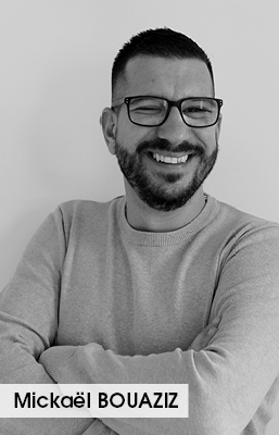 Mickaël BOUAZIZ